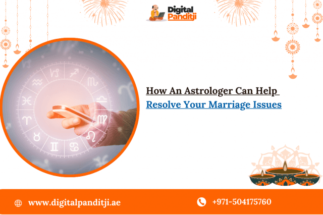 How An Astrologer Can Help Resolve Your Marriage Issues