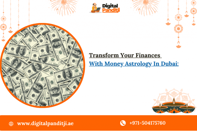 Transform Your Finances With Money Astrology In Dubai